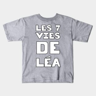 The 7 lives of lea Kids T-Shirt